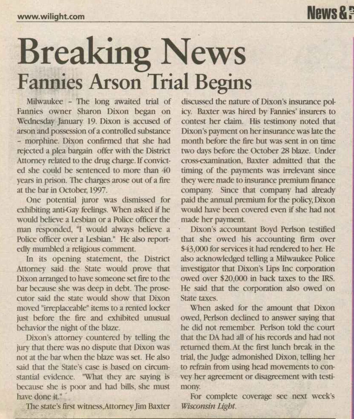Coverage of the arson trial of owner Sharon Dixon, January 2000.