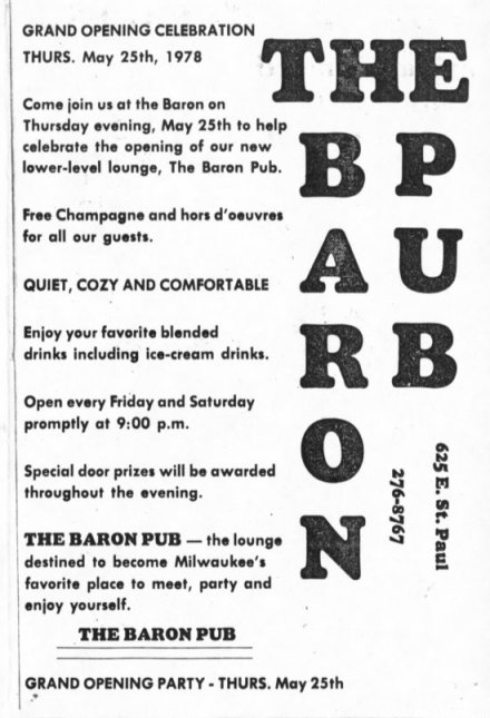 The lower-level Baron Pub opens, May 1978