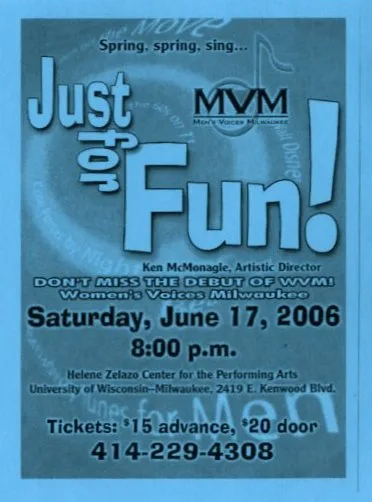 flyer for "Just for Fun" spring concert, June 2006 / debut concert for / Women's Voices Milwaukee /